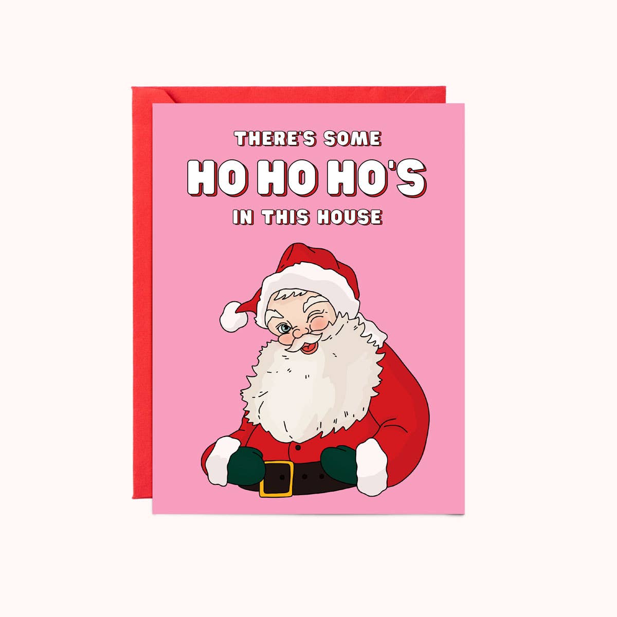 Ho Ho Ho's In This House | Christmas Card: Individual Card
