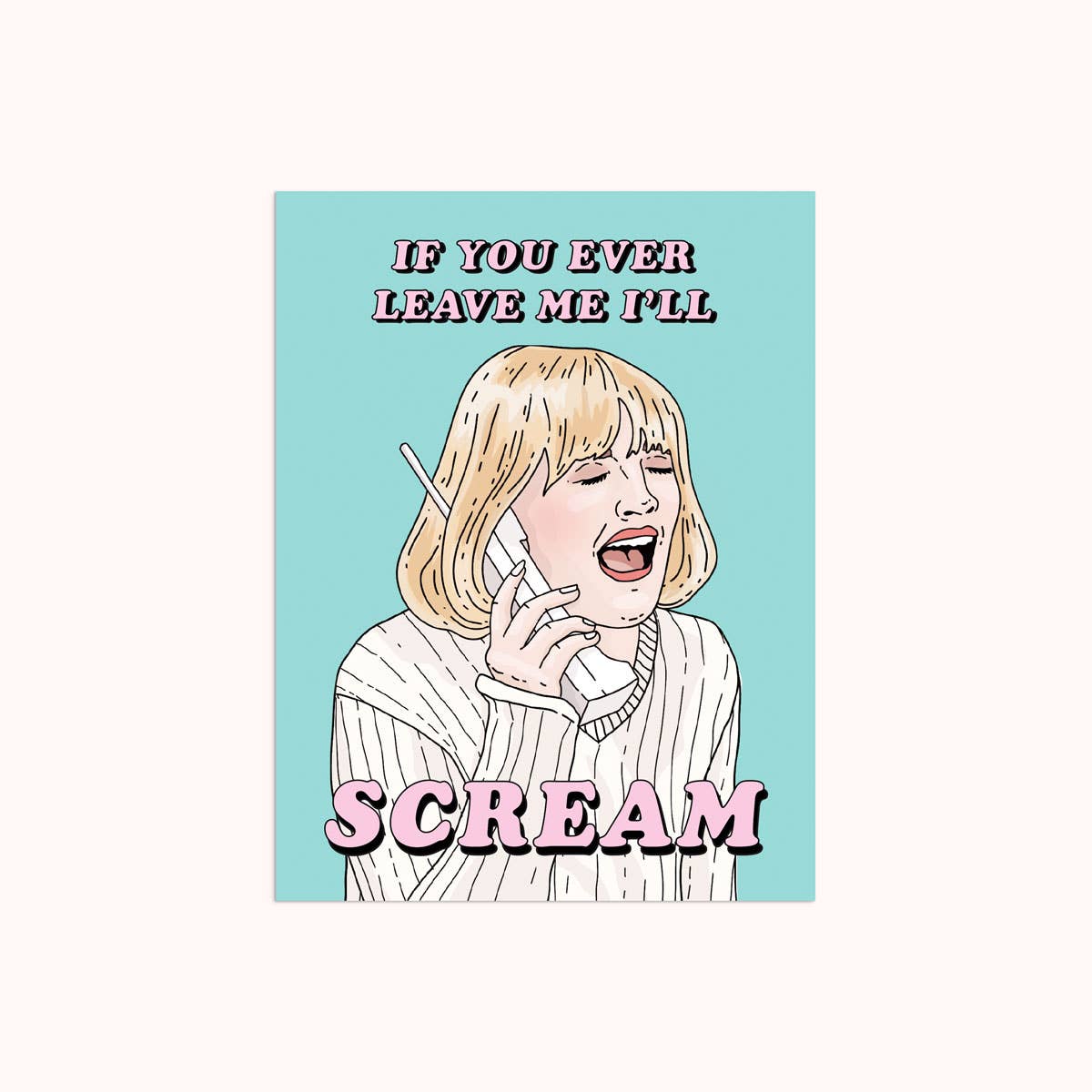 Drew Scream Card | Love Card