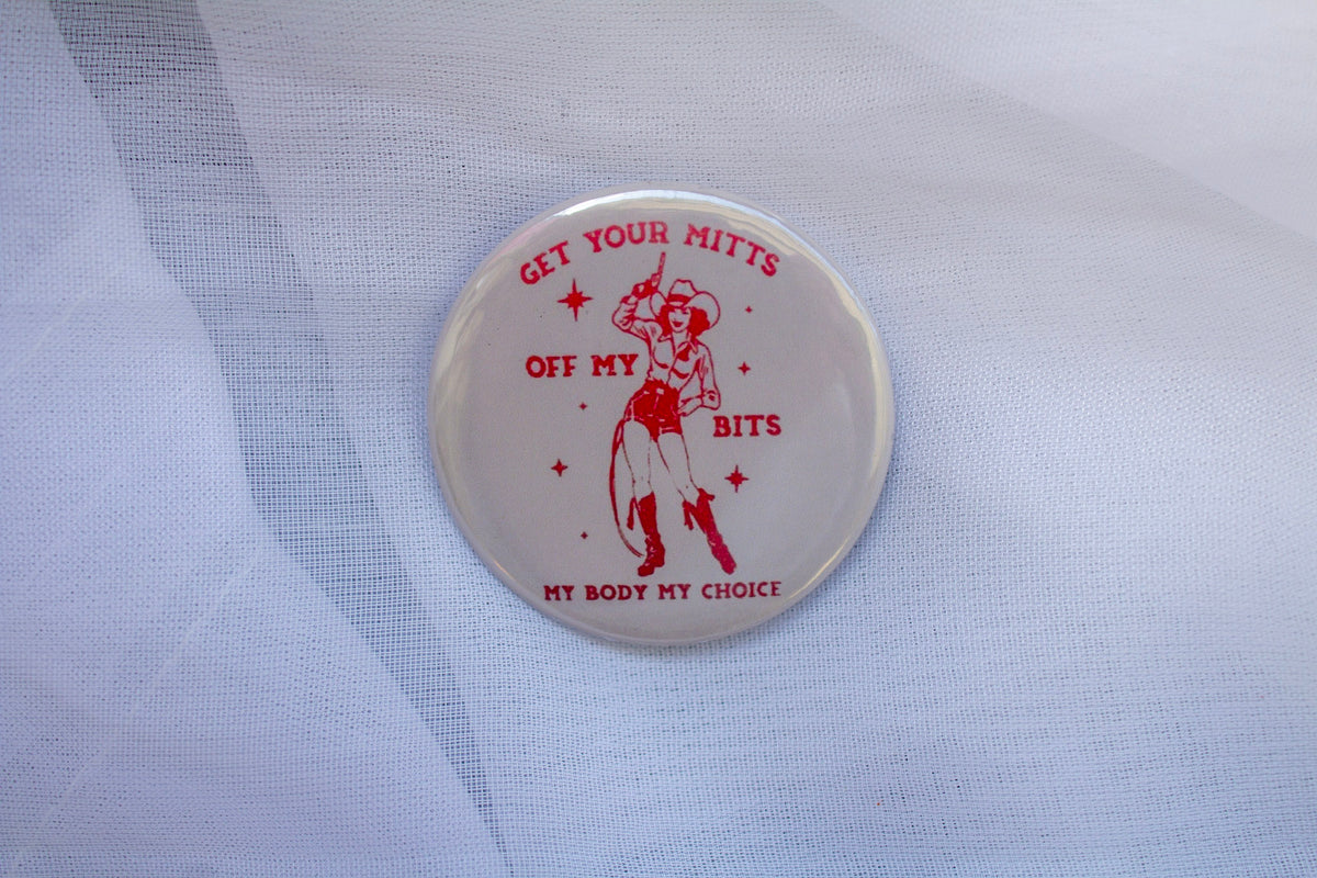 Off My Bits Cowgirl Button