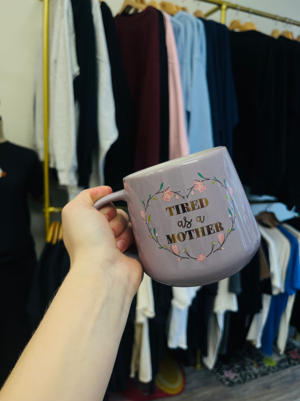 Tired as a Mother Mug