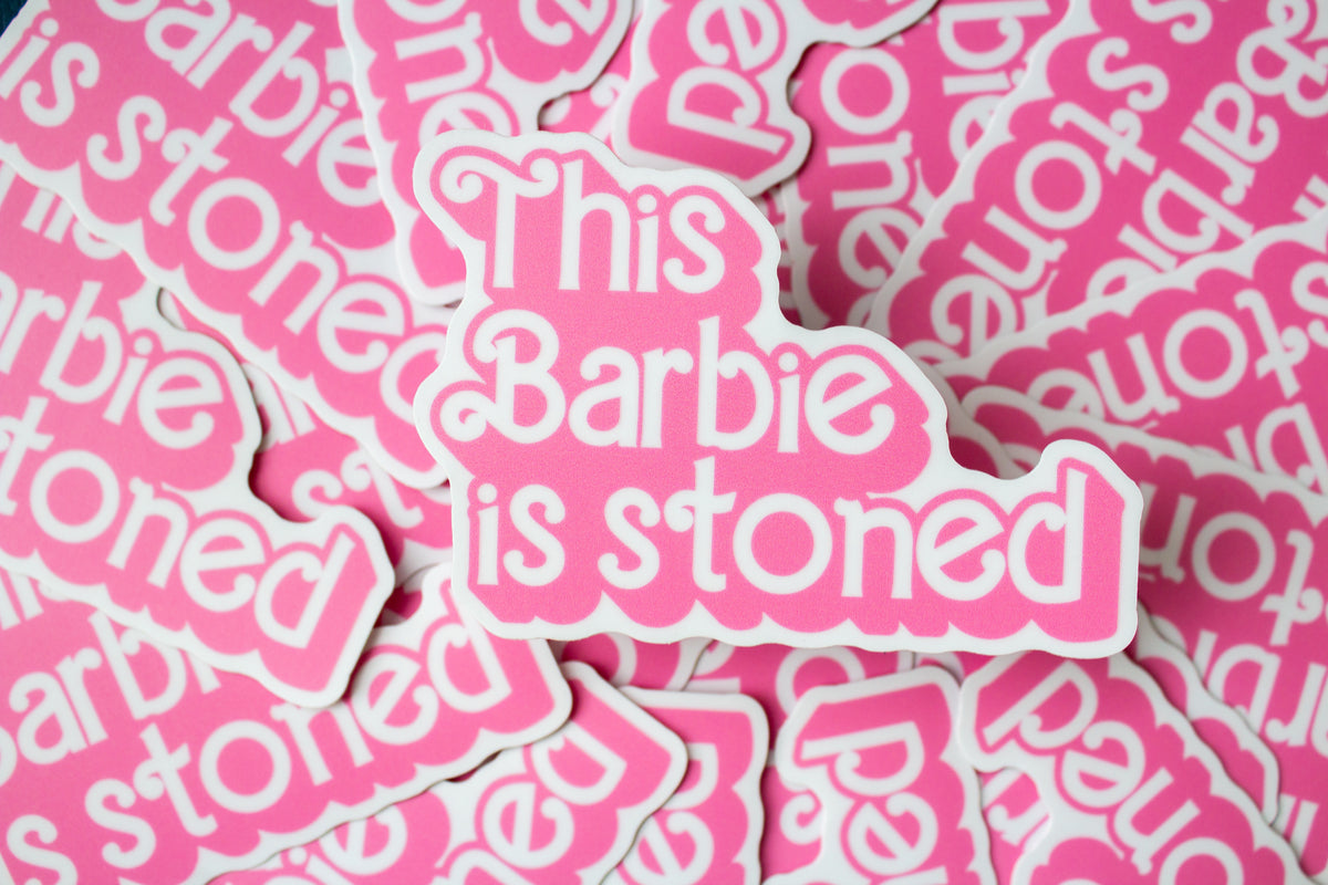 This Barbie is Stoned Vinyl Sticker