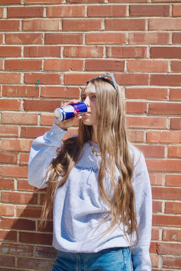 I need a Red Bull | Embroidered Crewneck | Online Exclusive