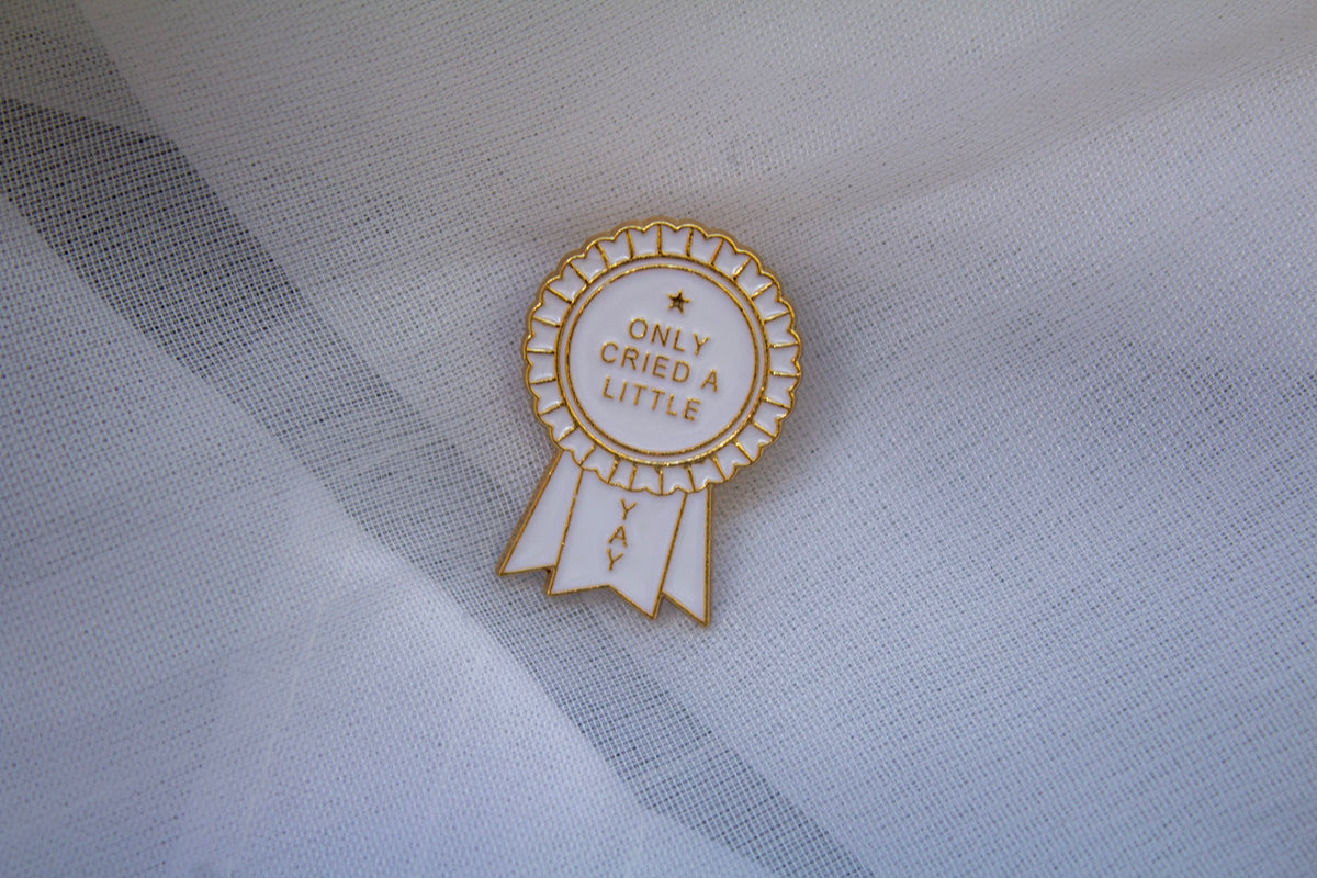 Only Cried a Little Pin