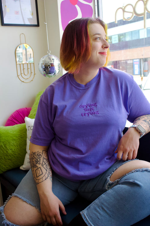 Crying But Trying | Embroidered Tee