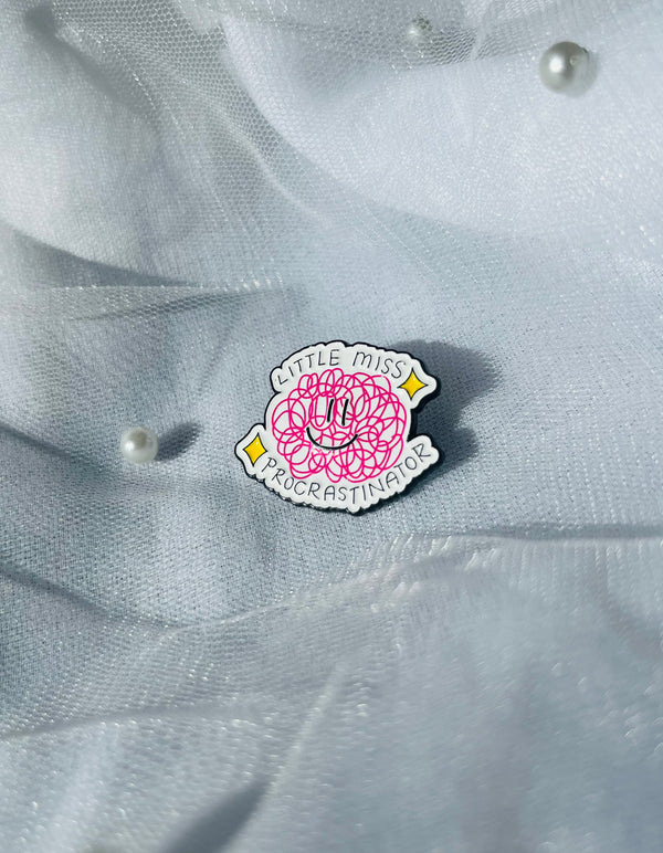 Little Miss Procrastinator | Enamel Pin