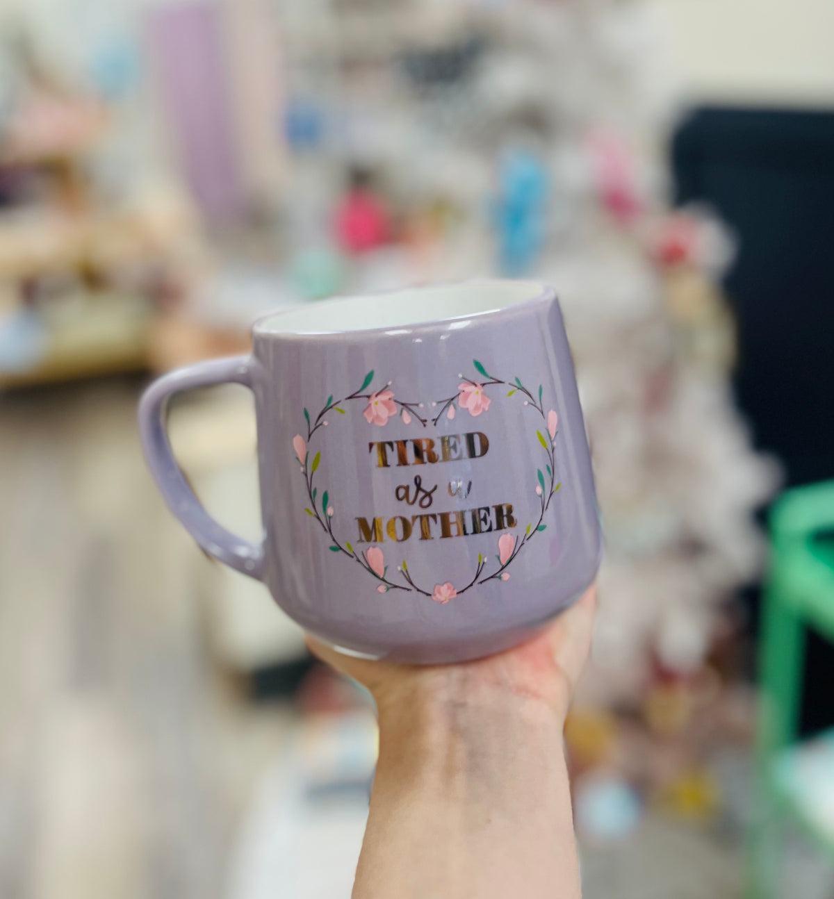 Tired as a Mother Mug