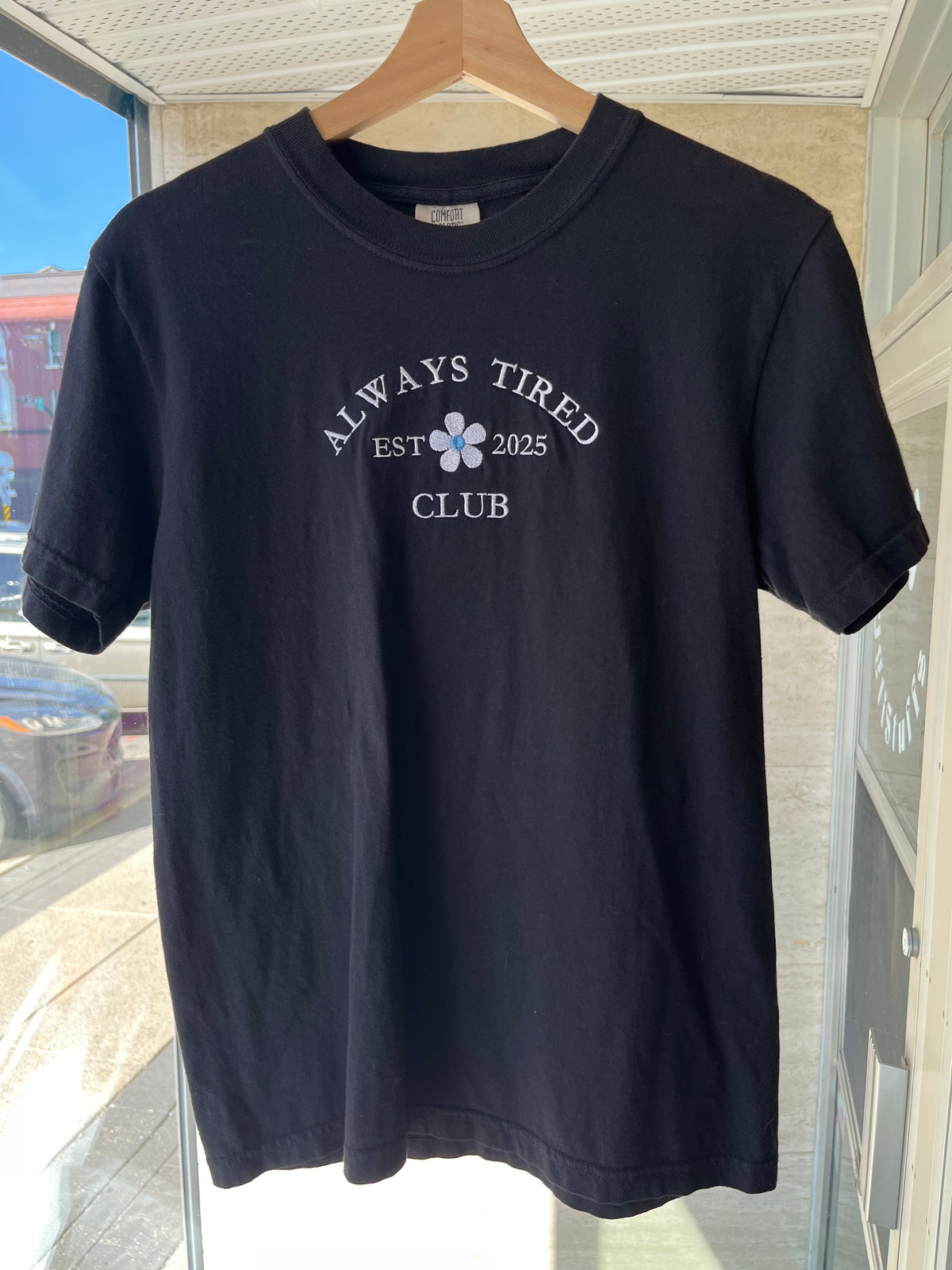 Always Tired Tee - Embroidered T-Shirt