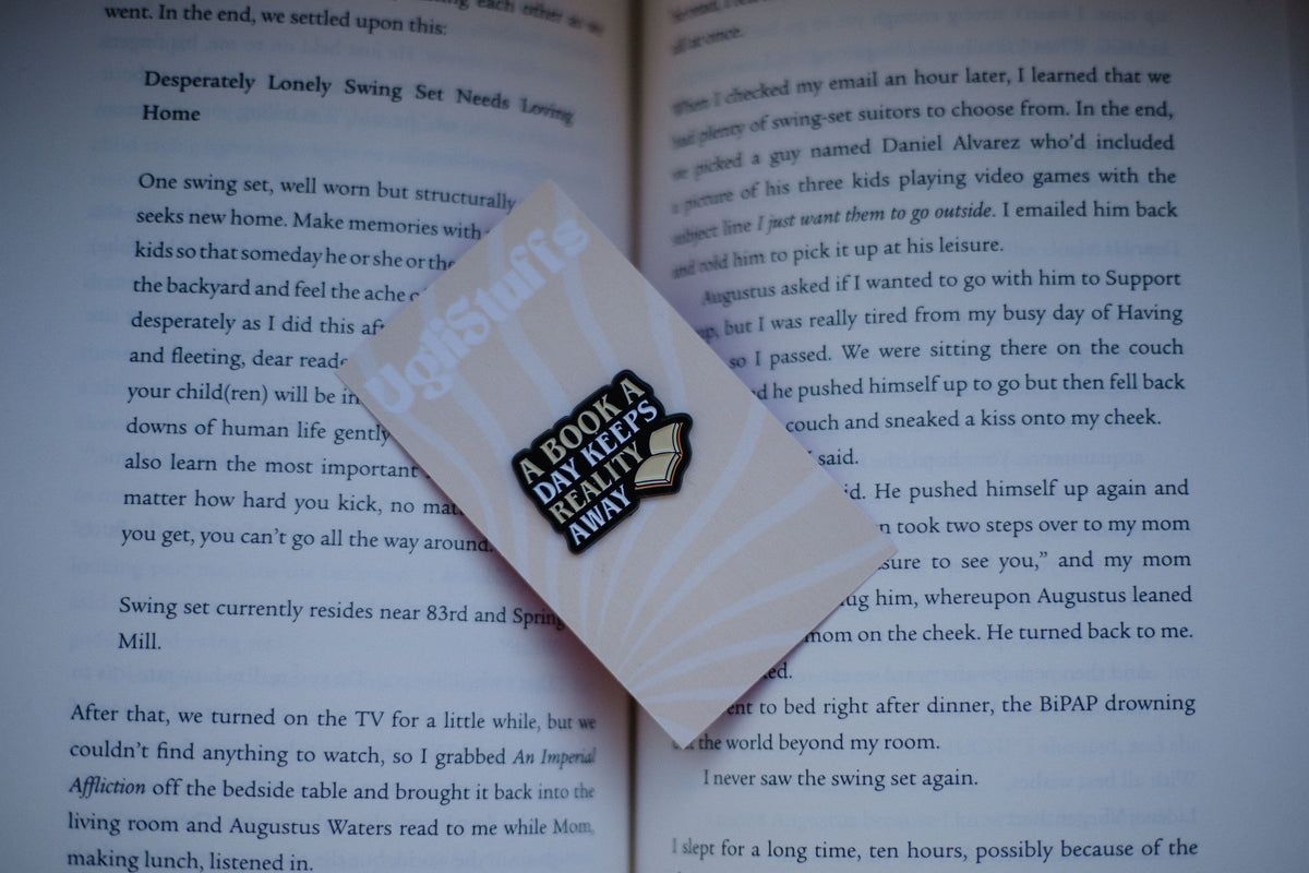 A Book a Day Keeps Reality Away Pin