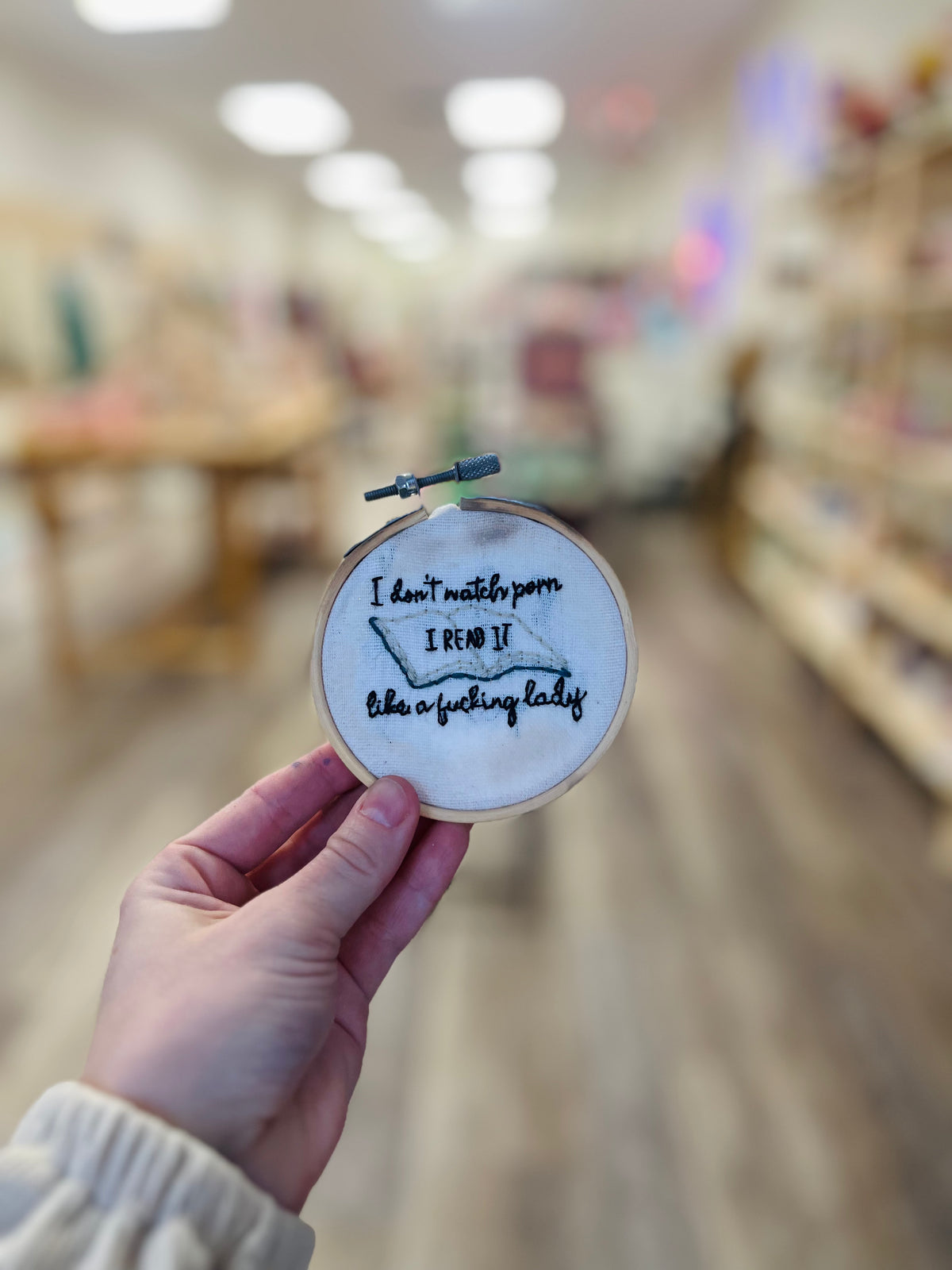 I don’t watch p*rn I READ IT like a f*ucking lady | Hand Embroidered Decor