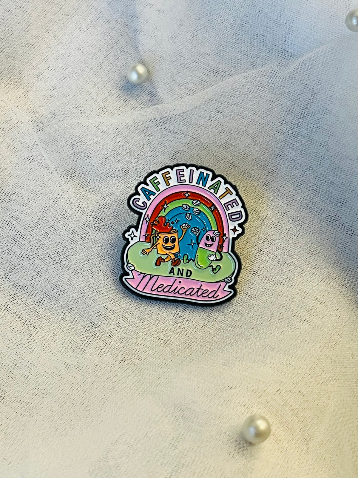 Caffeinated & Medicated | Enamel Pin