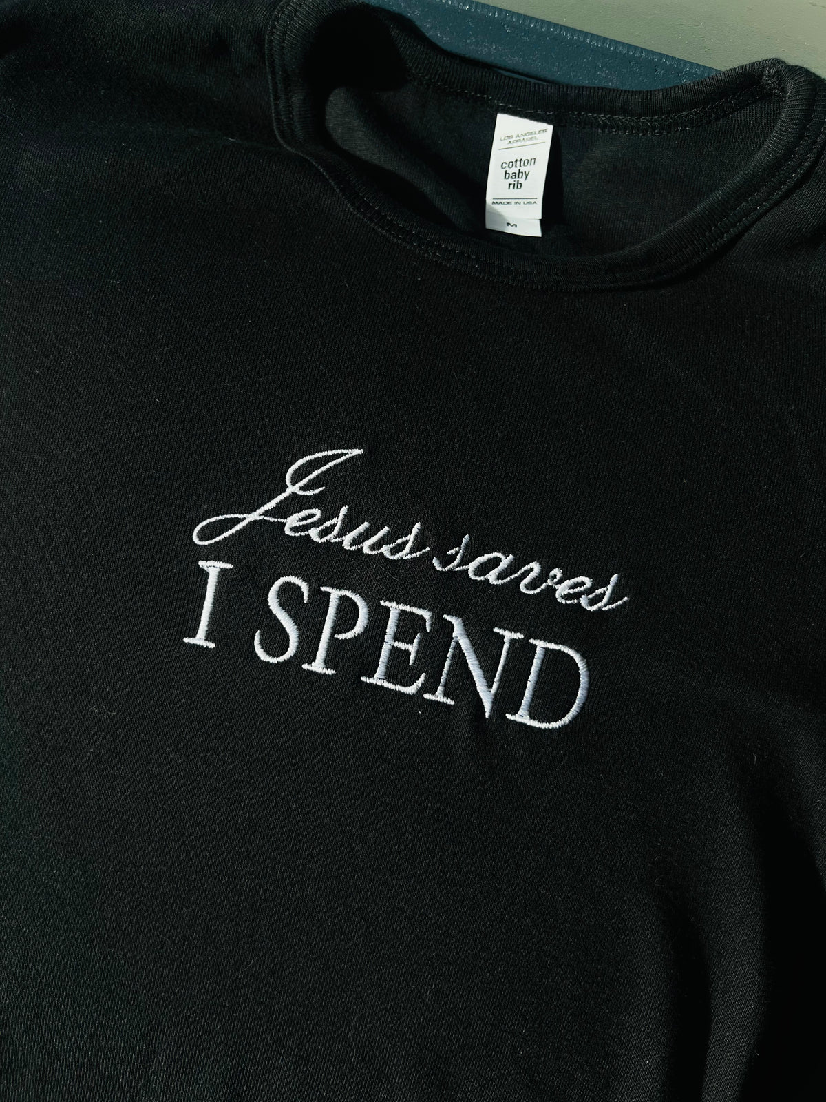 Jesus Saves I Spend - Baby Tee