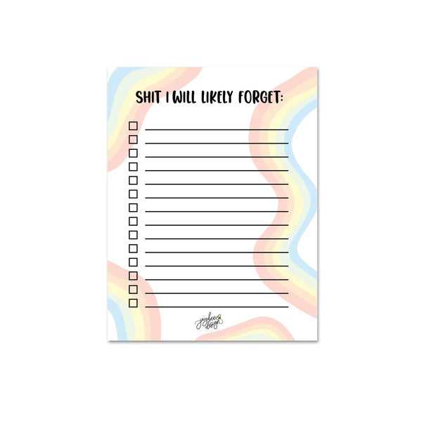 Shit I will Likely Forget | Notepad