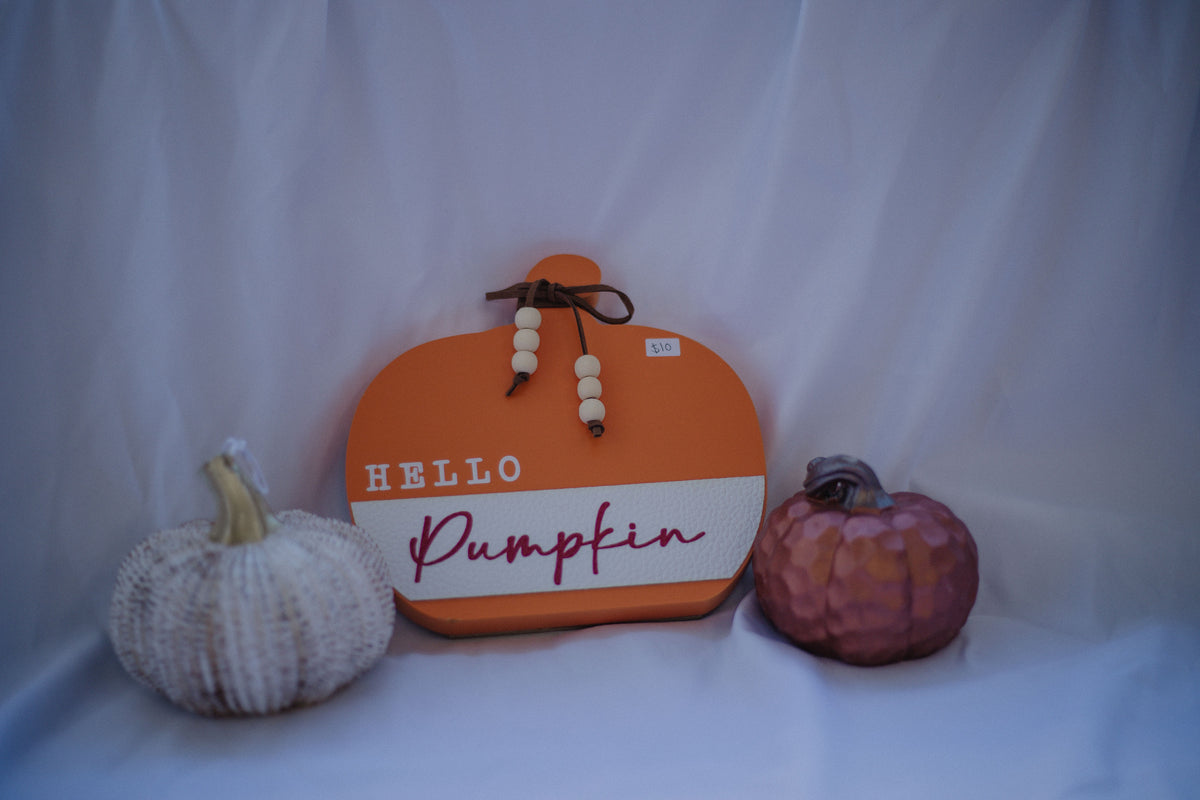 Hello Pumpkin Sign (with leather accents)