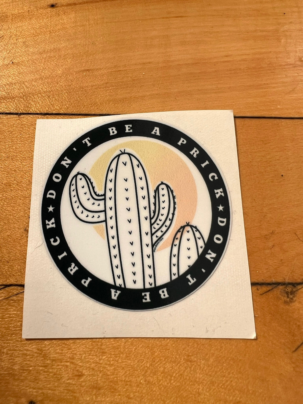 Don't Be A Prick Vinyl Sticker | STAND Against Sexual Assault