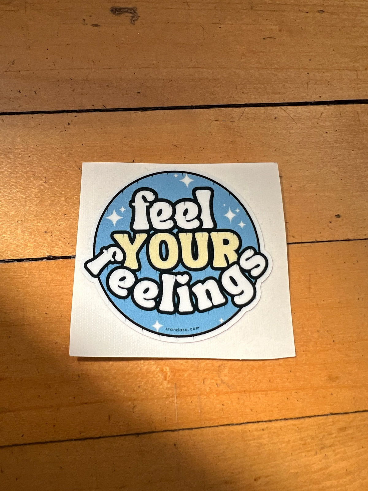 Feel Your Feelings Vinyl Sticker | STAND Against Sexual Assault