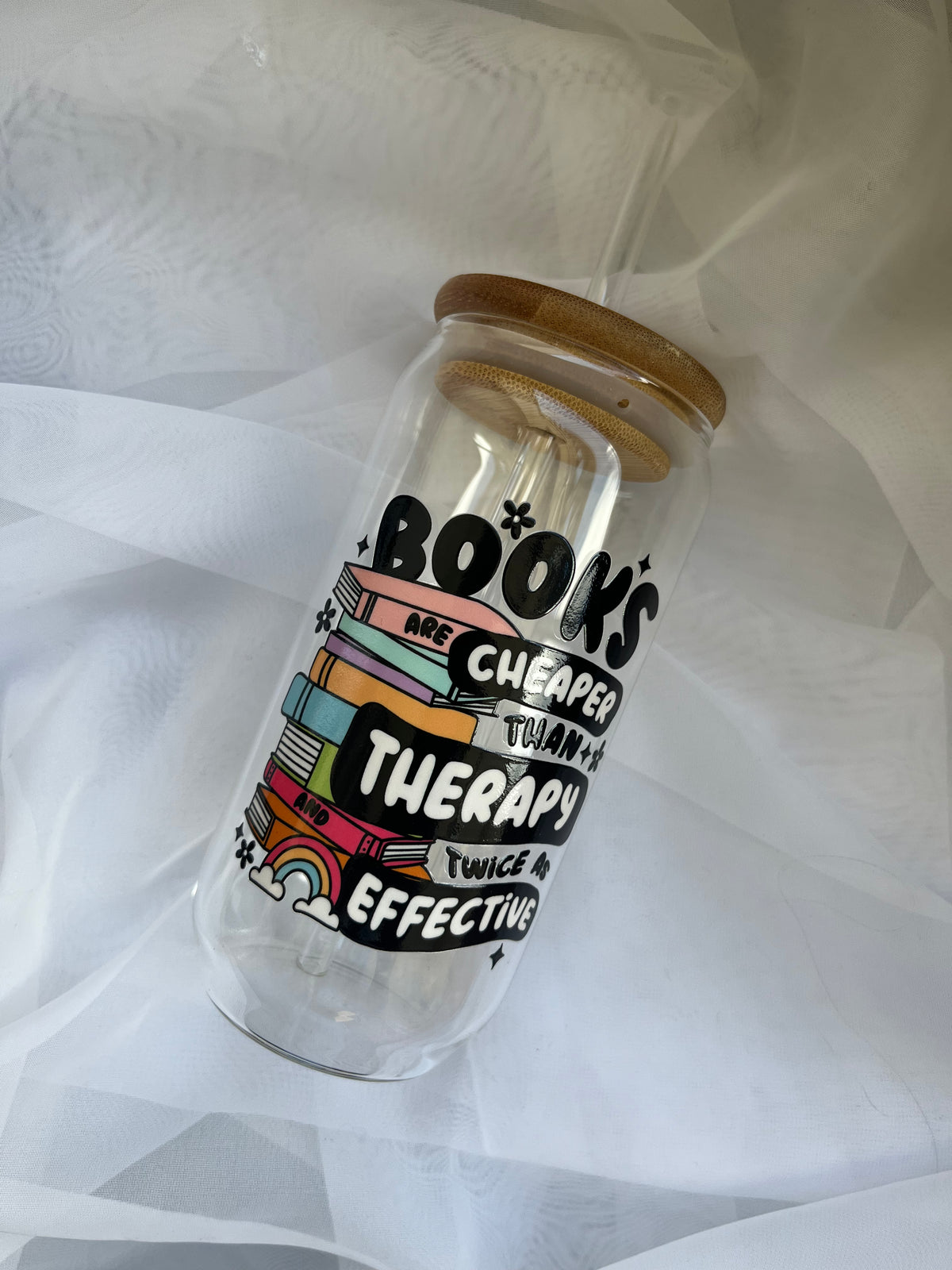 Books Are Cheaper Than Therapy Cup | Glass Tumbler