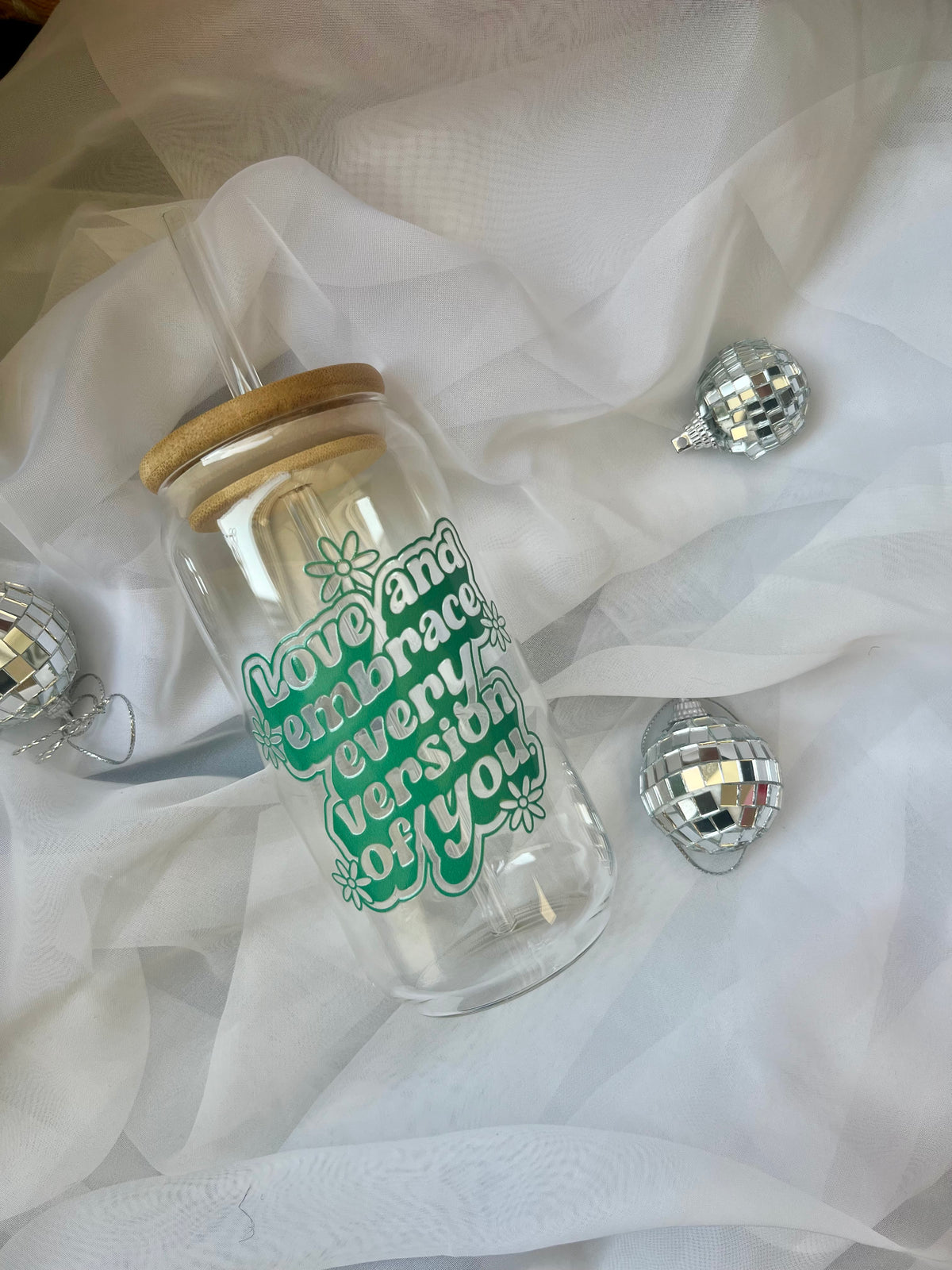 Love and Embrace Every Version of You Cup | Glass Tumbler